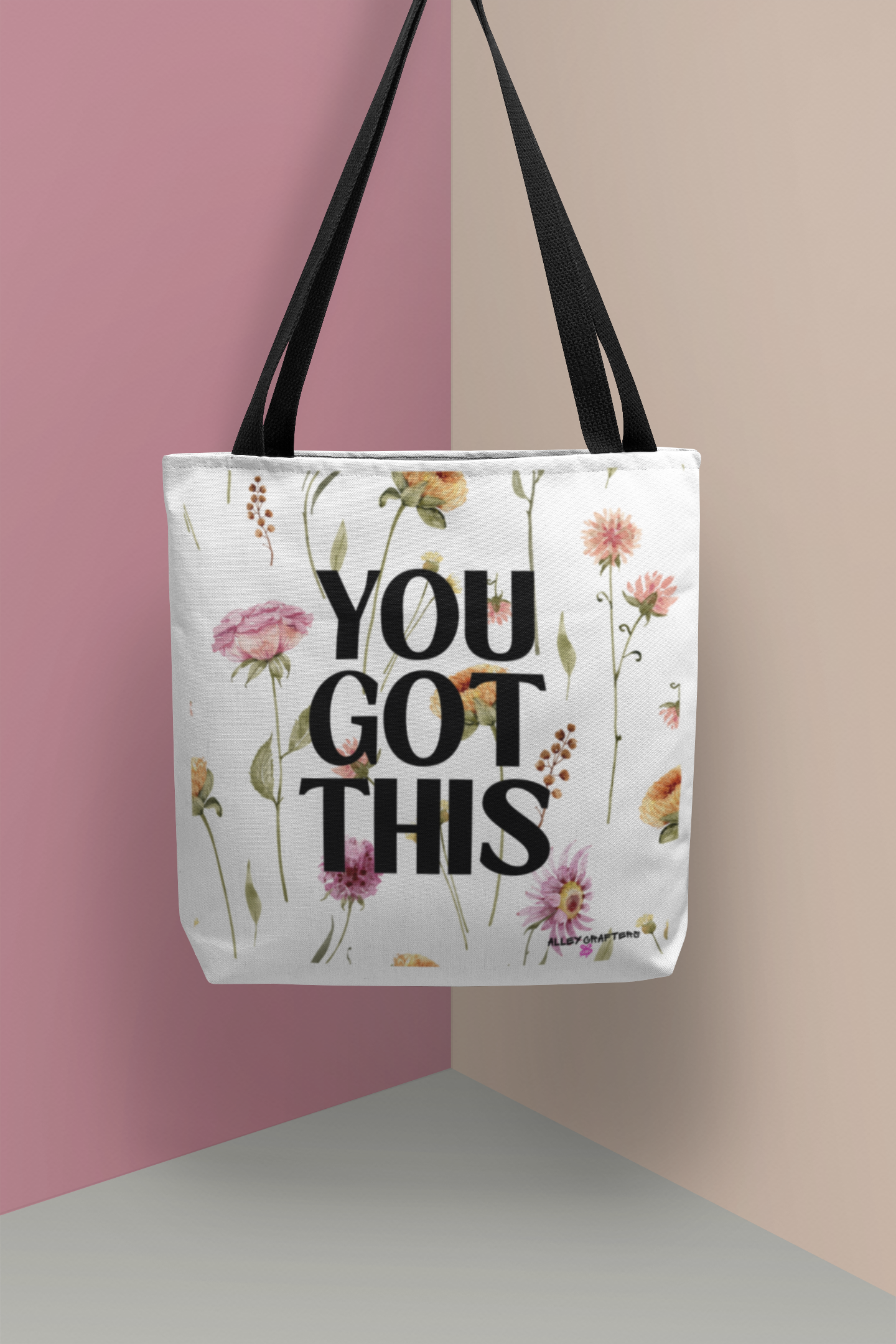 Inspirational Floral Tote Bag - You Got This