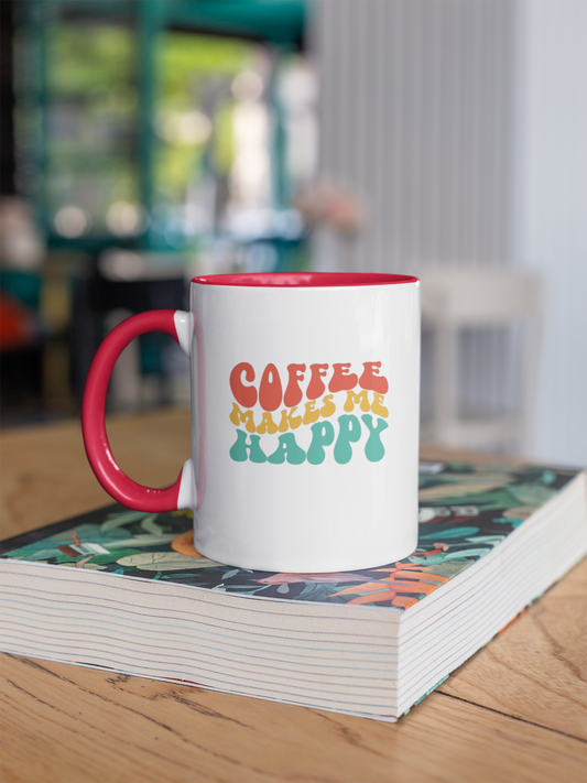 Coffee Mug - Coffee Makes Me Happy Design