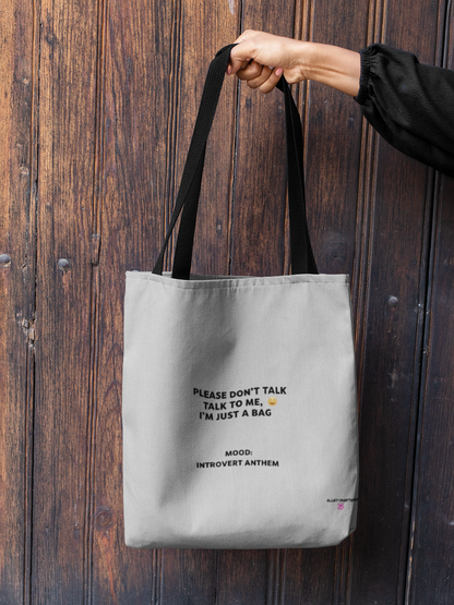 'Please Don't Talk' - Tote Bag