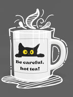 White mug graphic with black cat, yellow eyes, and 'Be careful, hot tea!' steam