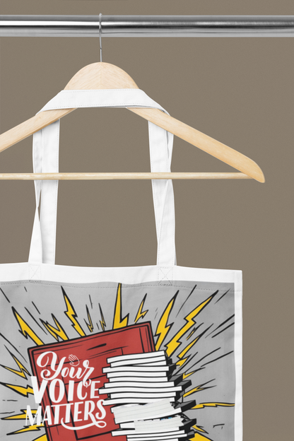Your Voice Matters Tote Bag