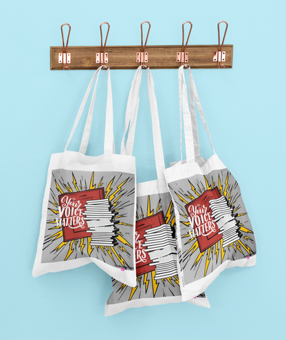 Your Voice Matters Tote Bag