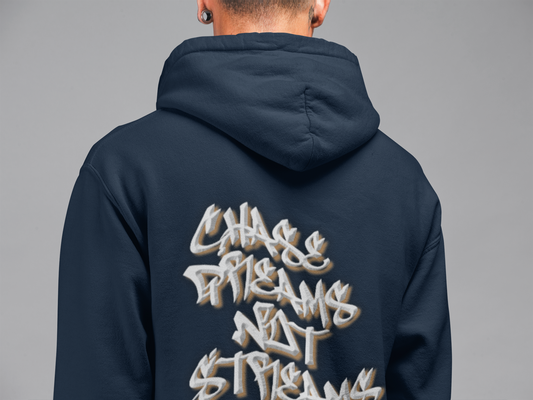 Chase Dreams not Streams
