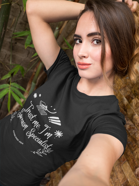 Trust Me, I'm [Your Choice Here]" T-Shirt