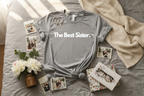 Gray custom text T-shirt with “The Best Sister” chest print.