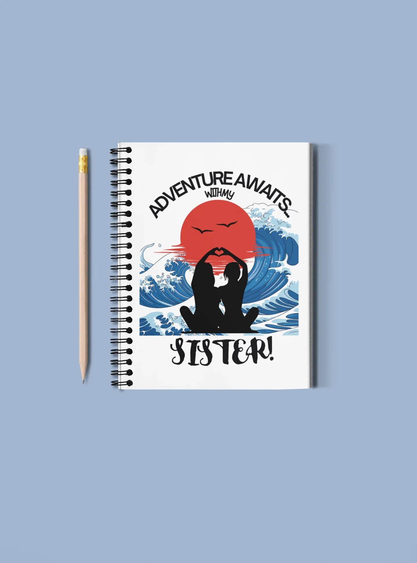 Adventure Awaits with My Sister A5 Spiral Notebook — Travel Journal for Sisters - Alley Crafters
