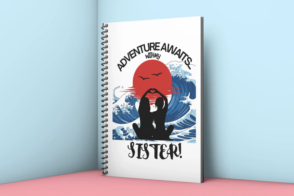 Adventure Awaits with My Sister A5 Spiral Notebook — Travel Journal for Sisters - Alley Crafters
