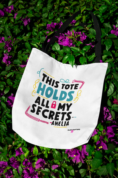 "This Tote Holds All My Secrets" -Tote Bag