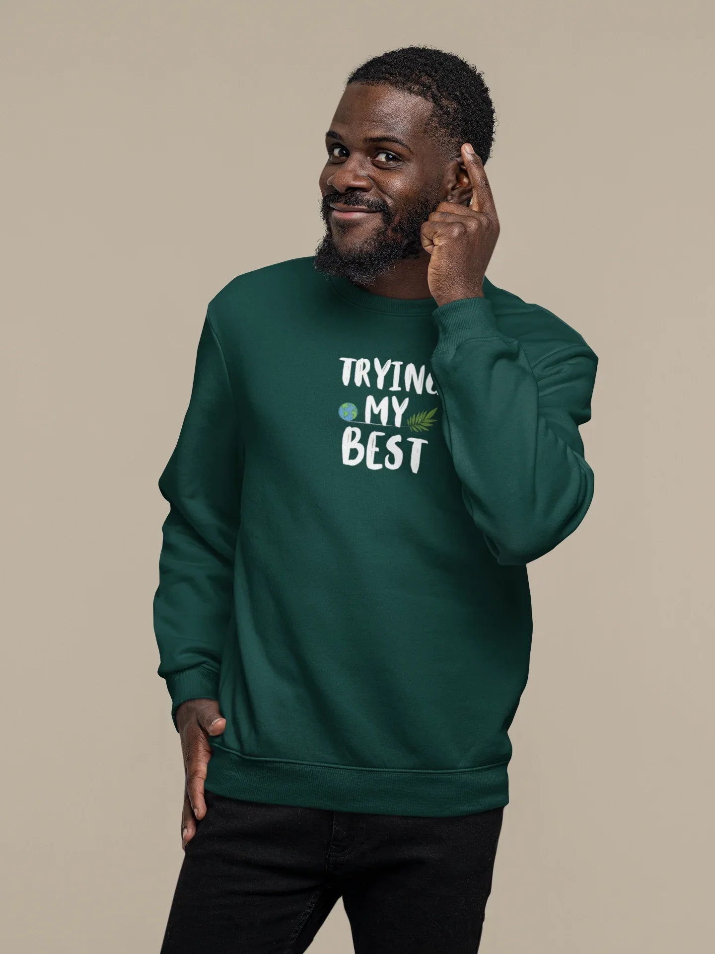 Trying My Best Sweatshirt | Positive Quote Jumper UK - AlleyCrafters