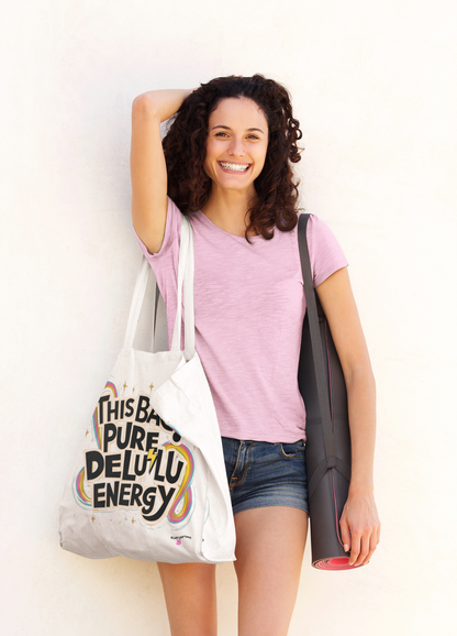 Pure Delulu Energy - Tote Bag