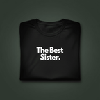 Black T-shirt with "The Best Sister" text print