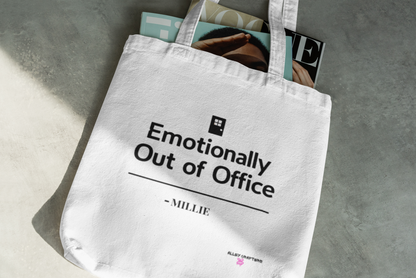 Emotional Out of Office Tote Bag