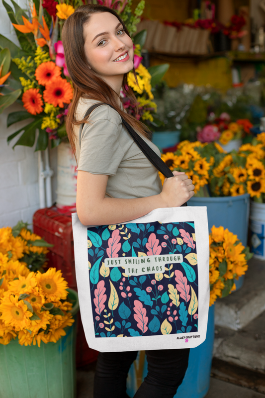 Just Smiling Through the Chaos - Tote bag