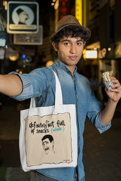 'I'm Definitely Not Full of Snacks (Wink)' Tote Bag