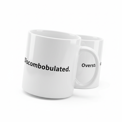 Zoomed-in mug showing Discombobulated and Overstimulated