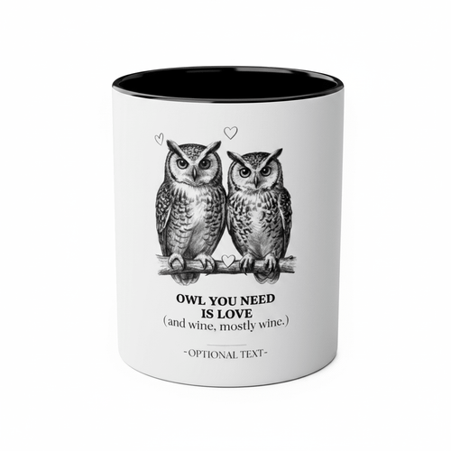 Owl You Need Is Love Mug | Funny Couples Coffee Cup | Romantic Gift for Her - AlleyCrafters